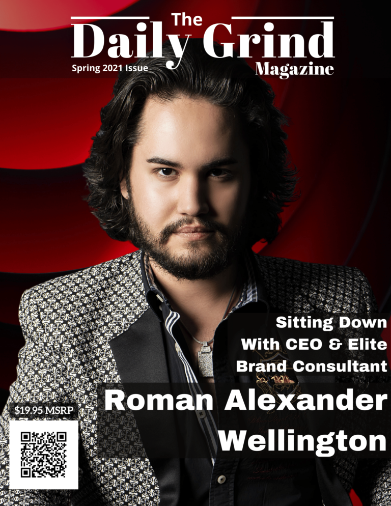 The Daily Grind Magazine Cover Featuring Roman Alexander Wellington