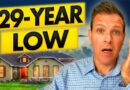 Zillow Predicts Homes Sales Will Fall to Nearly a 30-Year LOW