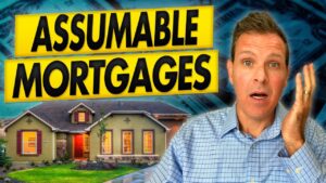 How to Find Homes for Sale with an Assumable Mortgage